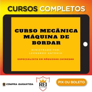 Curso Mecânica Máquina de Bordar - Leonardo Antônio Santos