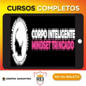 CIMT: Corpo Inteligente Mindset Trincado - Mandi Tomaz e Cadu Tinoco