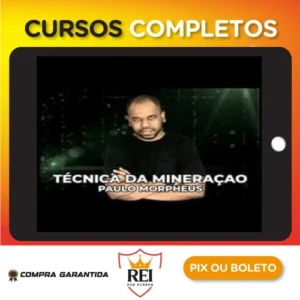 Técnica da Mineração - Paulo Roberto (Morpheus)