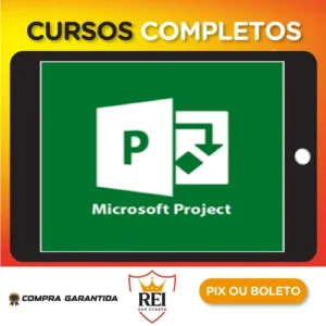 Microsoft Project: Gerenciamento de Projetos Avançado - Alex Amarante e Andre Furtado