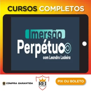 Imersão Perpétuo - Leandro Ladeira