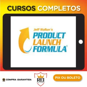 Product Launch Formula 2019 - Jeff Walker [INGLÊS]