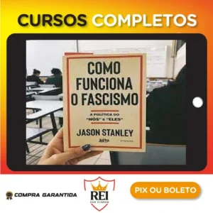 Como Funciona o Fascismo - Jason Stanley