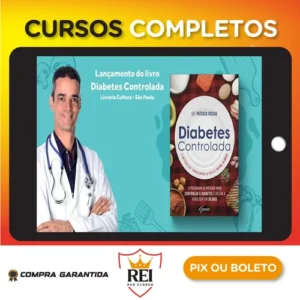 Diabetes Controlada - Dr. Patrick Rocha