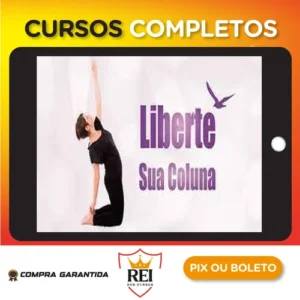 Liberte sua Coluna - Kelly Lemos
