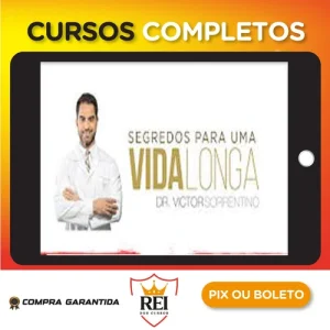 Segredos Para Uma Vida Longa - Dr Sorrentino