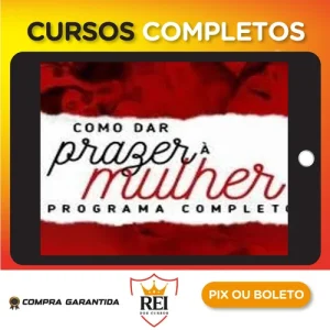 Como dar Prazer à Mulher - Aline Castelo