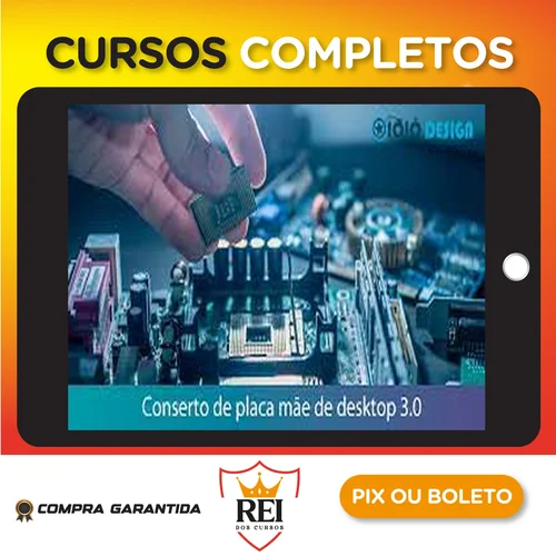 Conserto Placa Mãe Desktop - André Cisp