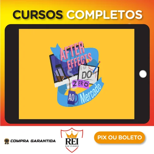 After Effects para Motion Designers do Zero ao Mercado - Yogo Costa
