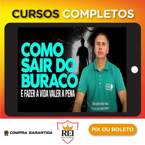 Como Sair do Buraco - Marcos Trombetta