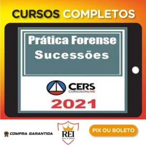 Curso de Prática Forense em Sucessões - CERS