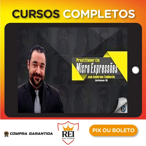 Practitioner em Micro Expressões - Anderson Tamborim