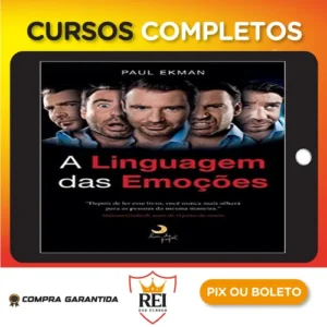 A Linguagem das Emoções - Paul Eckman