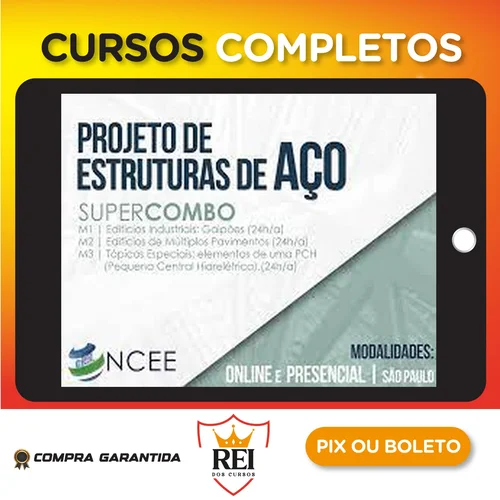 Projeto de Estruturas de Aço (Super Combo M1+M2+M3) - Ncee