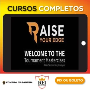 Raise Your Edge: Poker Tournament Masterclass (legendado) - Bencb [Inglês]