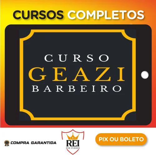 Curso Barbeiro - Geazi Barbeiro