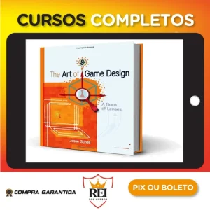 A Arte de Game Design - Jesse Schell