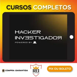 Workshop Hacker Investigador - Técnicas de Invasão
