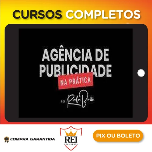 Curso Agência de Publicidade na Prática - Rafa Brito