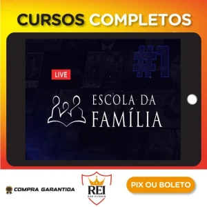 A Família e a Escola na Educação - Brasil Paralelo