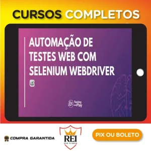 Automação de Testes com Selenium Webdriver em Java - Júlio de Lima