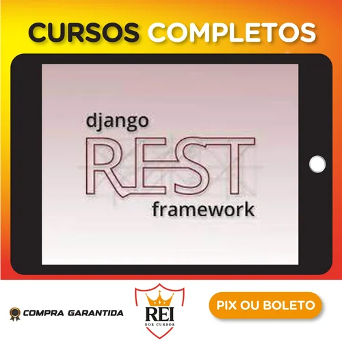 Crie Apis Rest com Python e Django Rest Framework - Geek University