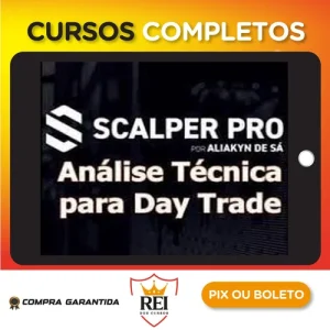 Scalper Pro: Análise Técnica Para Day Trade - Aliakyn Pereira de Sá
