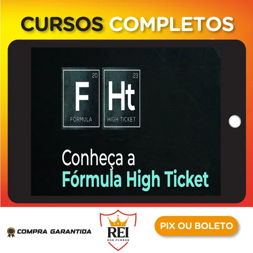 Fórmula High Ticket - Érico Rocha